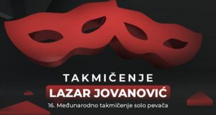 16. Međunarodno takmičenje solo pevača "Lazar Jovanović"