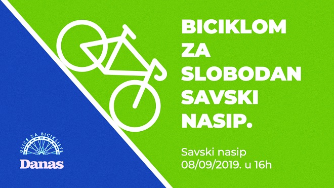Biciklistička "Vožnja za slobodan Savski nasip"