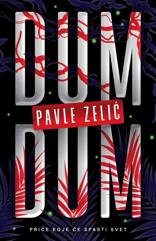 Pavle Zelić - Dum-dum