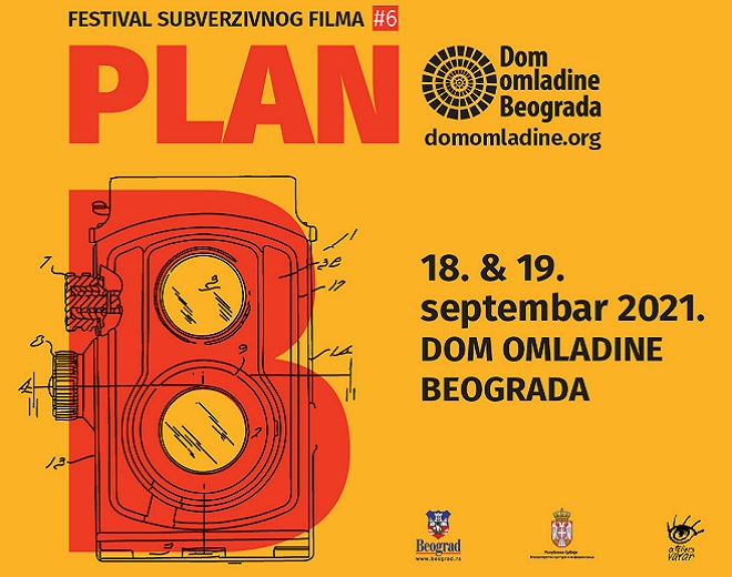 Šesti festival Plan B: Filmska subverzija u Domu omladine Beograd