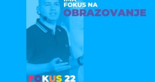 Festival obrazovanja, kulture, umetnosti i sporta - FOKUS 2022