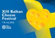 Balkan Cheese Festival, 7. i 8. maj 2022.