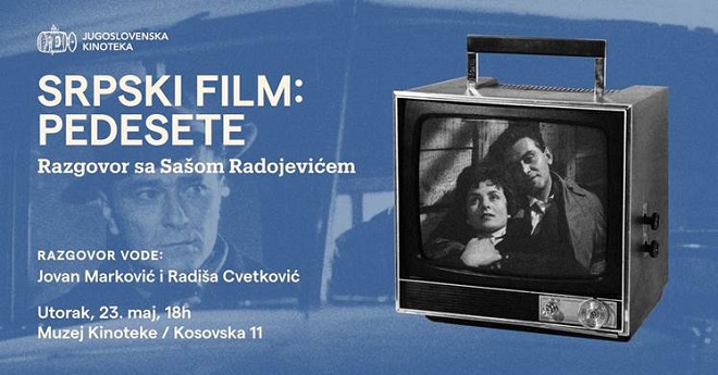 Muzej Kinoteke: Srpski film - pedesete