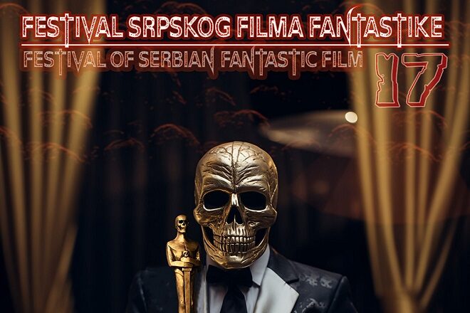 (FSFF 2023) Festival srpskog filma fantastike #17
