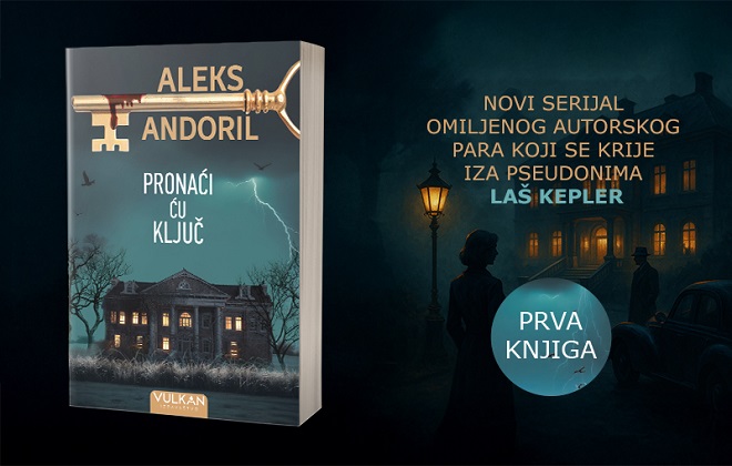 Vulkan: Aleks Andoril - Pronaći ću ključ