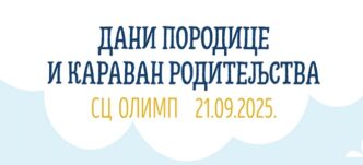 Dani porodice i karavan roditeljstva na Zvezdari