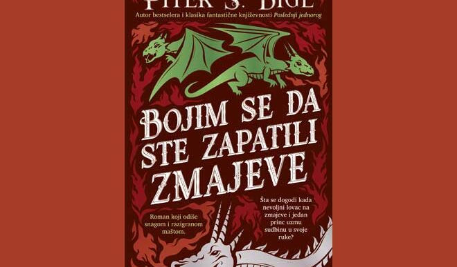 Laguna: Piter S. Bigl - Bojim se da ste zapatili zmajeve