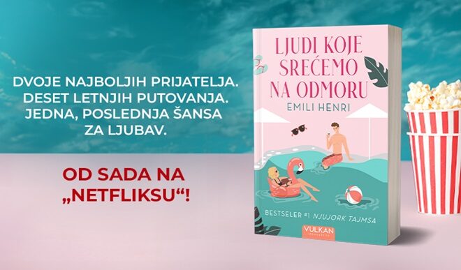 Vulkan: Emili Henri - Ljudi koje srećemo na odmoru