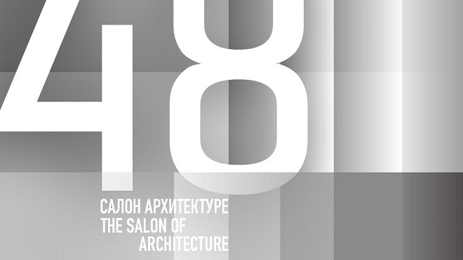 48. Salon arhitekture: Pokrenuti prostor