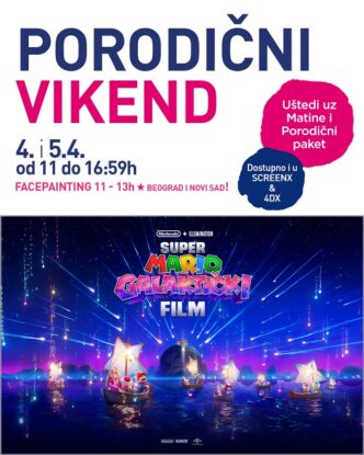Concept Cinema i CineStar bioskopi: Porodični vikend