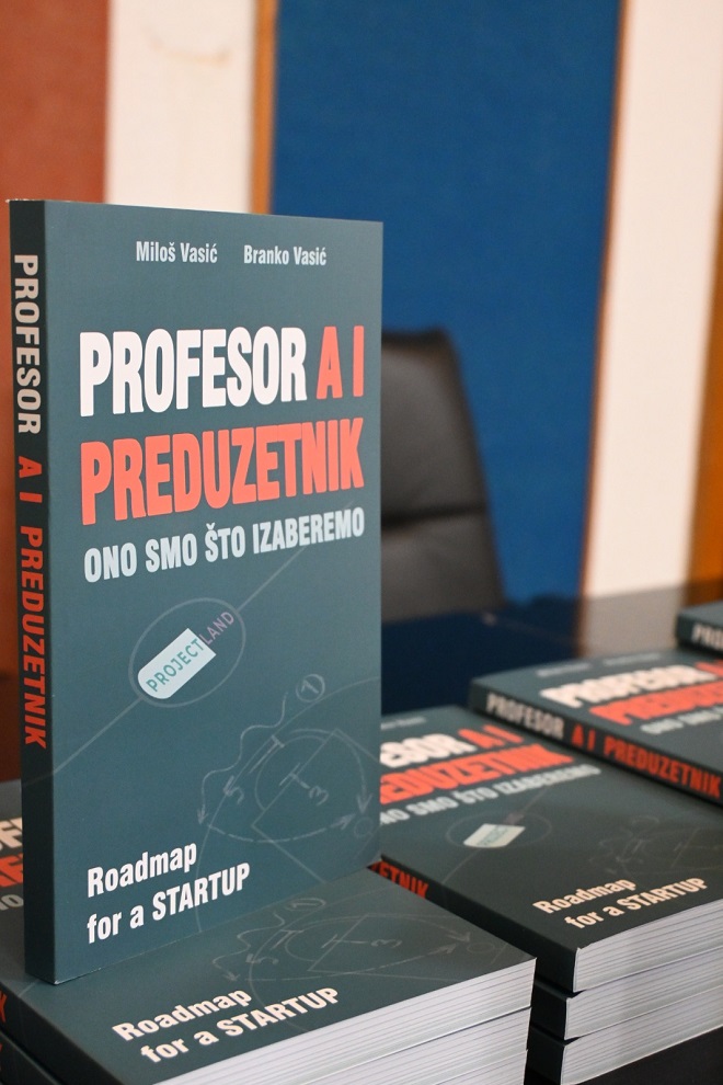 Promocija knjige PROFESOR A I PREDUZETNIK - ONO SMO ŠTO IZABEREMO (foto: Veljko Mitrović)