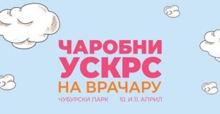 Čarobni Uskrs na Vračaru