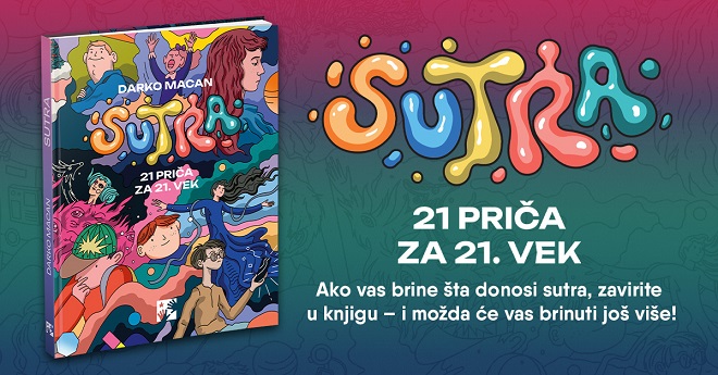 Kreativni centar: Darko Macan - Sutra. 21 priča za 21. vek
