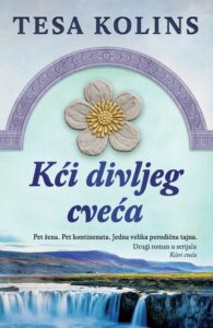 Laguna: Tesa Kolins - Kći divljeg cveća