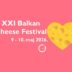 XXI Balkan Cheese Festival
