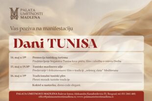 Manifestacija "Dani Tunisa" u Palati umetnosti Madlena od 14. do 16. maja 2026.