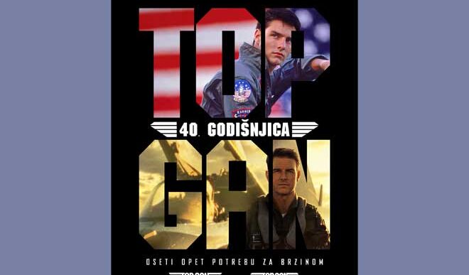 TOP GAN i TOP GAN - MAVERIK ponovo u domaćim bioskopima