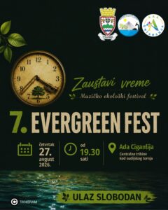 7. Evergreen Fest na Adi Ciganliji