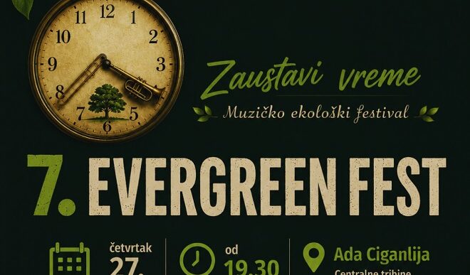 7. Evergreen Fest na Adi Ciganliji