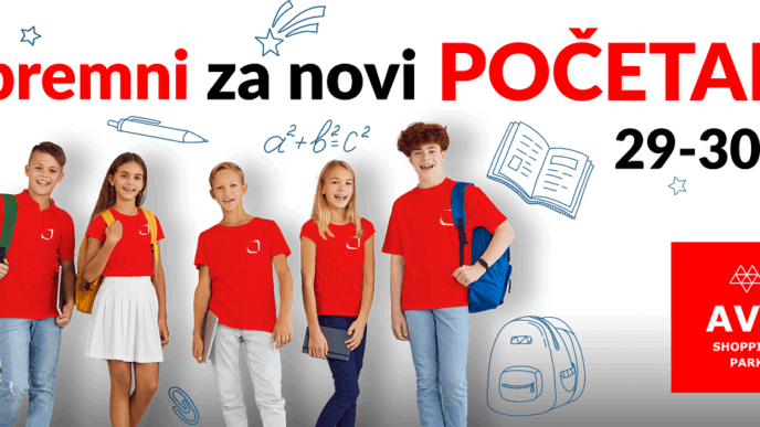 AVA Shopping Park: Spremni za novi početak - spremni za školu, spremni za zabavu!