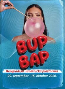 Bup Bap - festival Beogradske umetničke platforme