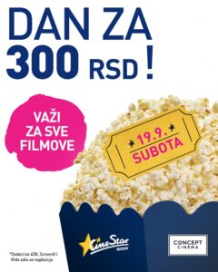 Bioskop za 300 dinara 19. septembra 2026. u Concept Cinema i CineStaru