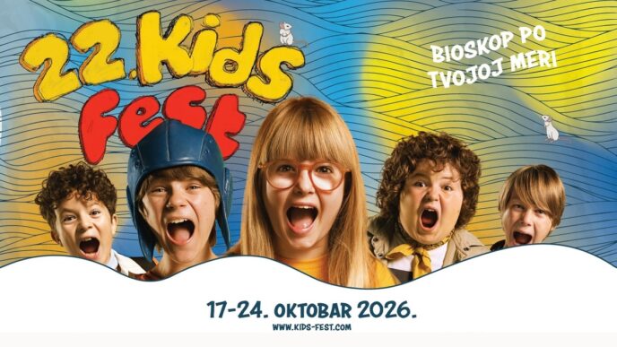 22. Kids Fest: Bioskop po tvojoj meri